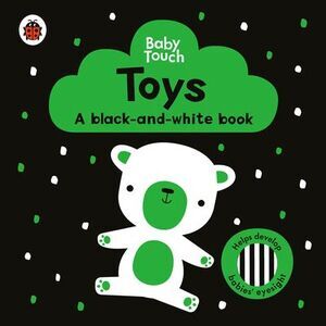 Toys: A Black-And-White Book -- Ladybird